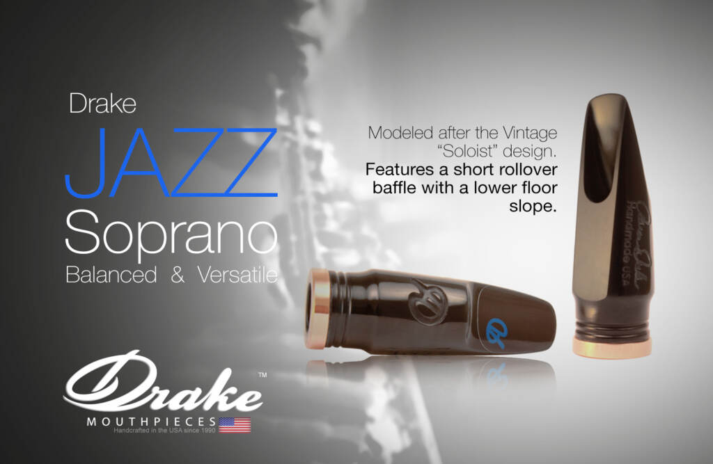 Jazz Soprano Drake Mouthpieces