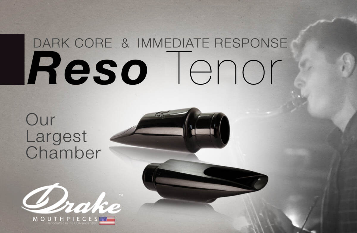 The Drake Reso Tenor Mouthpiece has our largest chamber and a dark core