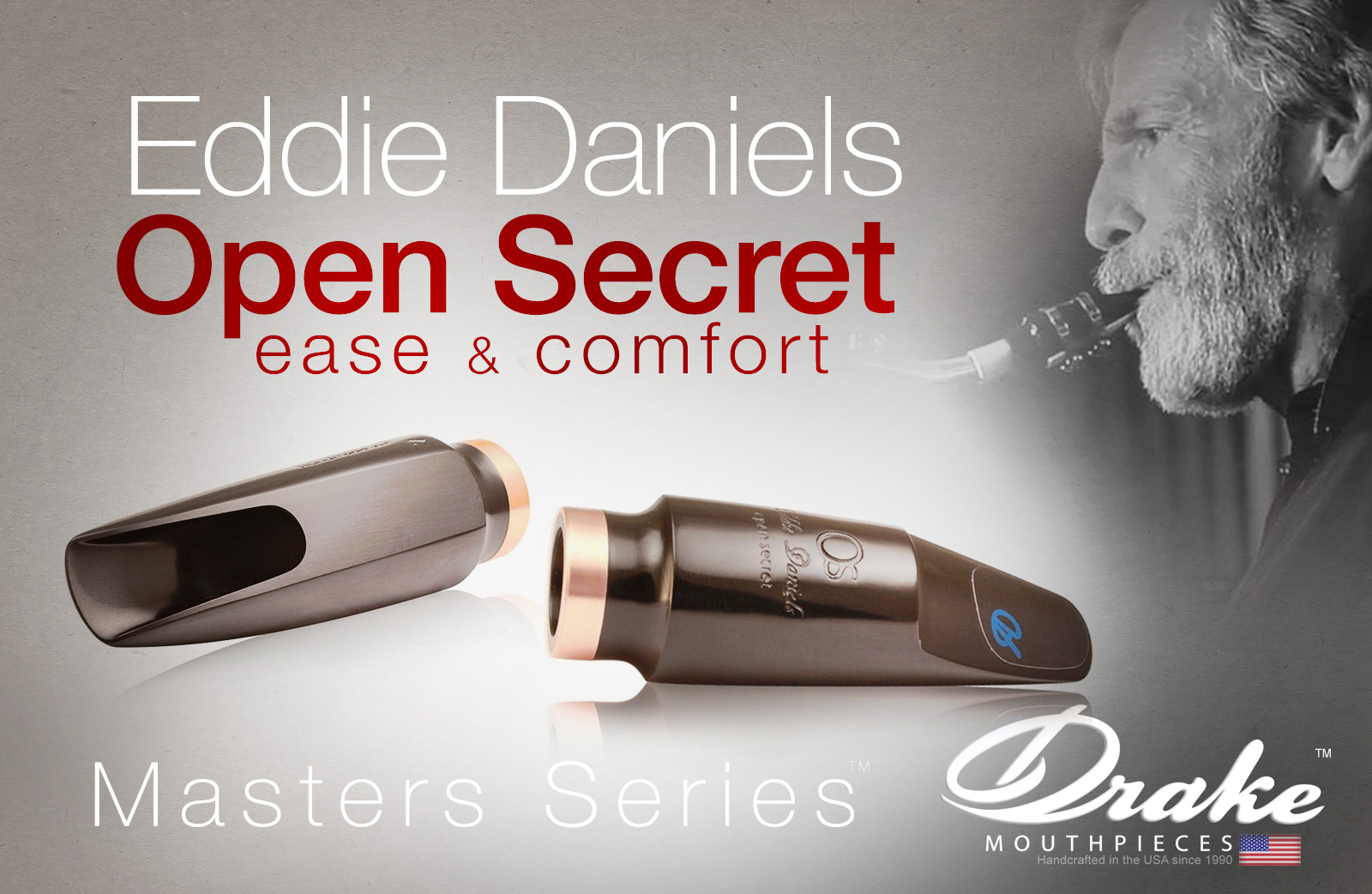 Drake Saxophone Mouthpieces Eddie Daniels Open Secret Masters Saxophone Mouthpiece