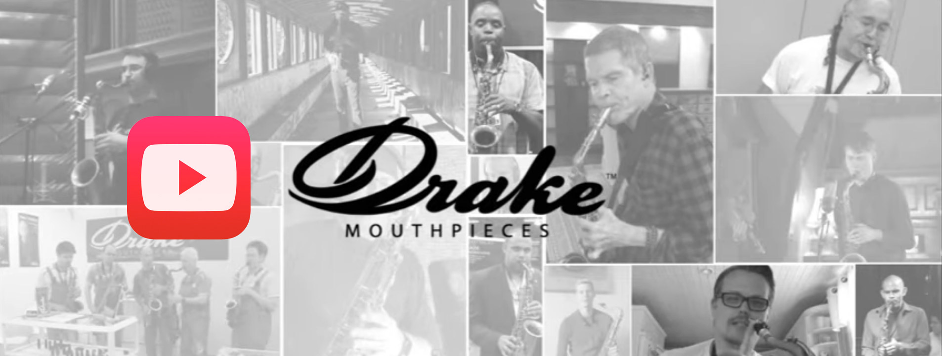 Drake Mouthpieces Banner for youtube