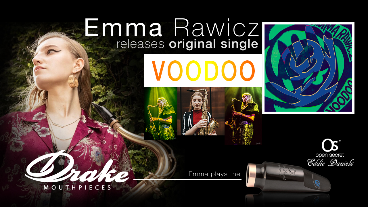 Drake Mouthpieces Featured Saxophone artist Emma Rawicz for blog